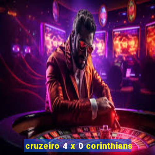 cruzeiro 4 x 0 corinthians